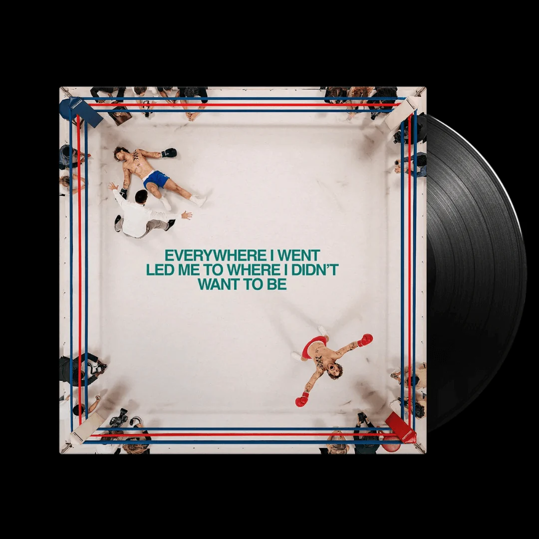 Everywhere I went led me to where I didn't want to be Vinilo