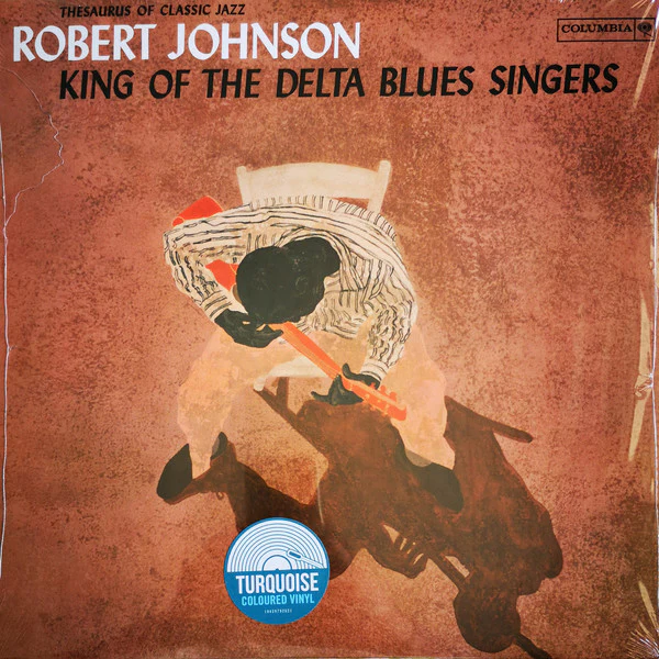 KING OF THE DELTA BLUES SINGERS. TURQUOISE VINYL