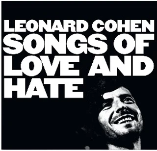 Songs of Love and Hate LP