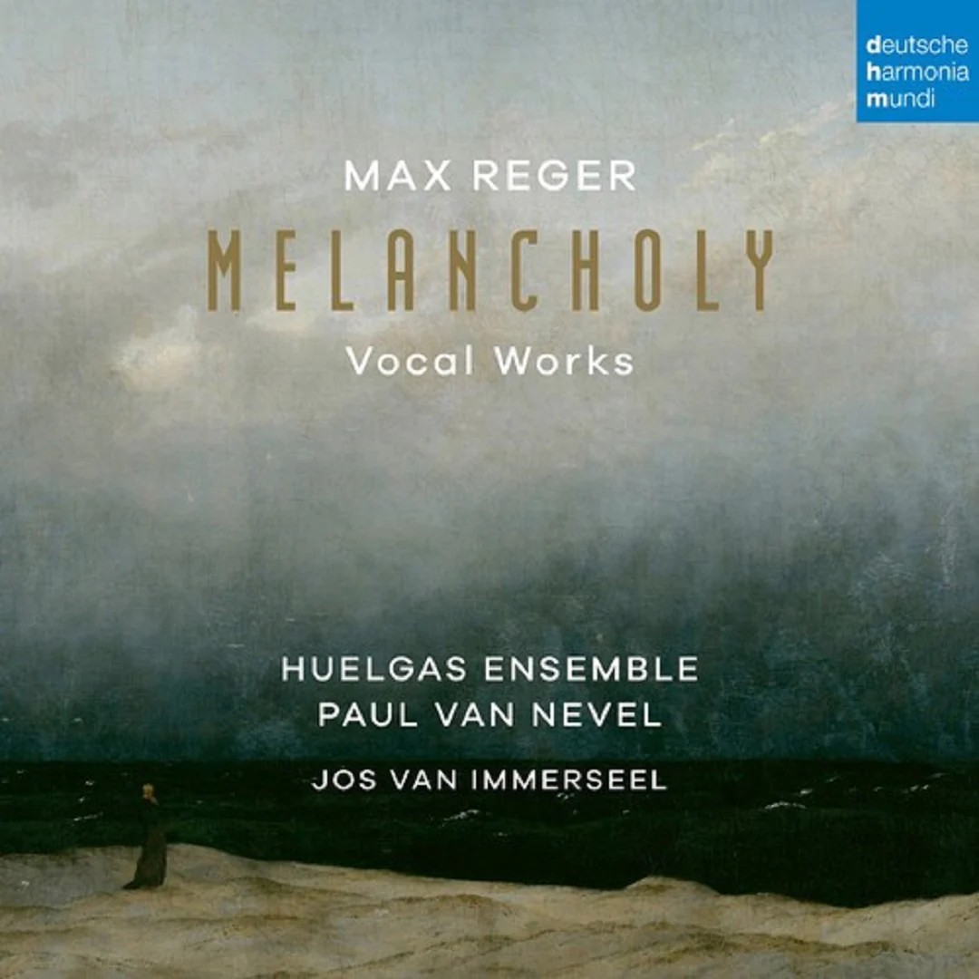 Max Reger - Melancholy (Vocal works)