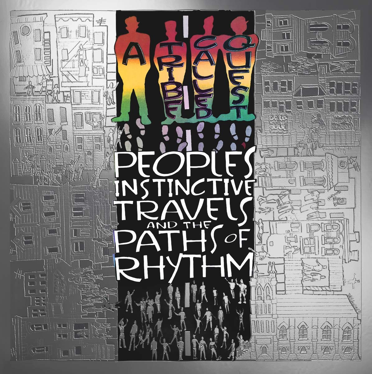 People's Instinctive Travels and the Paths of Rhythm (25th Anniversary Edition) 2LP