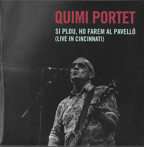 SI PLOU, HO FAREM AL PAVELLÓ (LIVE IN CINCINNATI) 2CDs